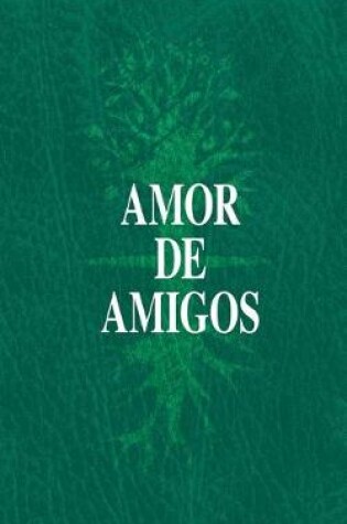 Cover of Amor de Amigos