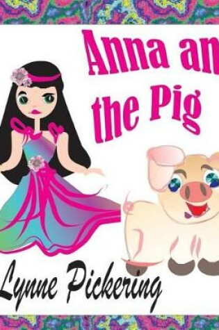 Cover of Anna and the Pig
