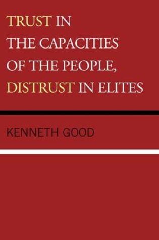 Cover of Trust in the Capacities of the People, Distrust in Elites