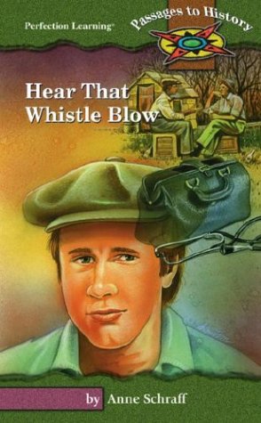 Book cover for Hear That Whistle Blow