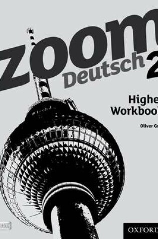 Cover of Zoom Deutsch 2 Higher Workbook