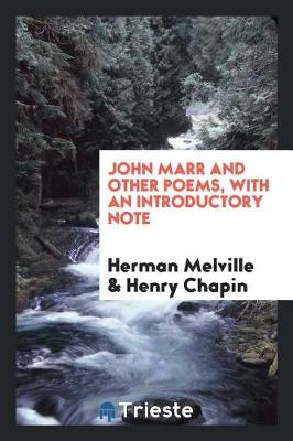 Book cover for John Marr and Other Poems, with an Introductory Note