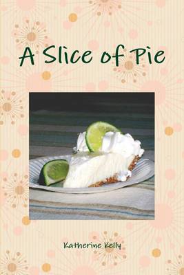 Book cover for A Slice of Pie