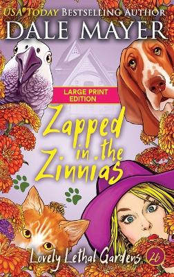 Book cover for Zapped in the Zinnias