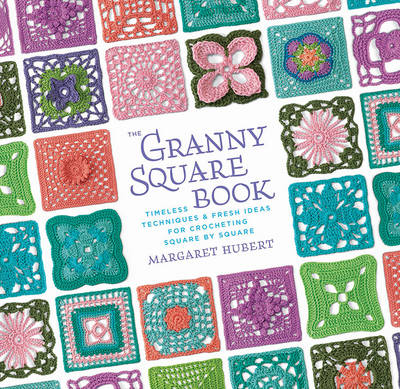 Book cover for The Granny Square Book