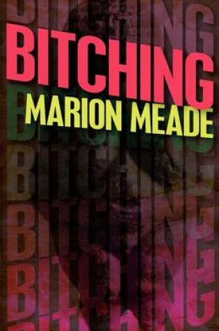 Cover of Bitching