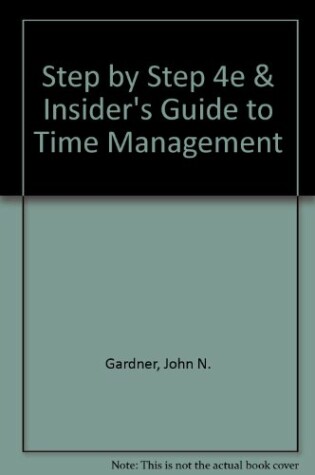 Cover of Step by Step 4e & Insider's Guide to Time Management