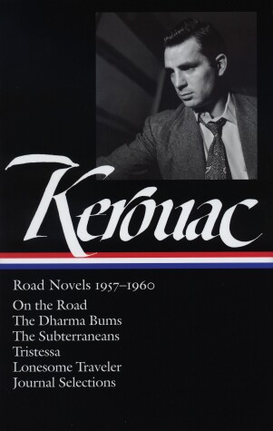 Cover of Jack Kerouac: Road Novels 1957-1960 (LOA #174)