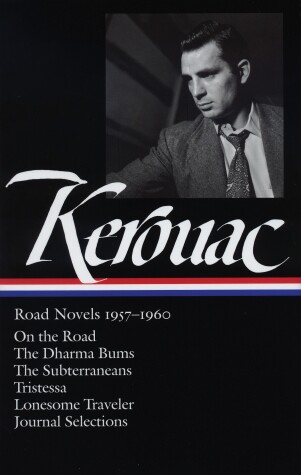 Book cover for Jack Kerouac: Road Novels 1957-1960 (LOA #174)