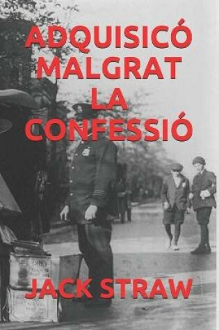 Cover of Adquisico Malgrat La Confessio