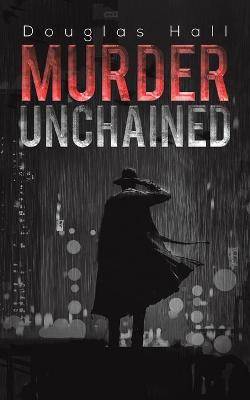 Book cover for Murder Unchained