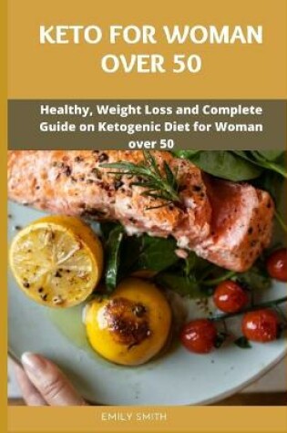 Cover of Keto for Woman Over 50