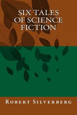Book cover for Six Tales of Science Fiction