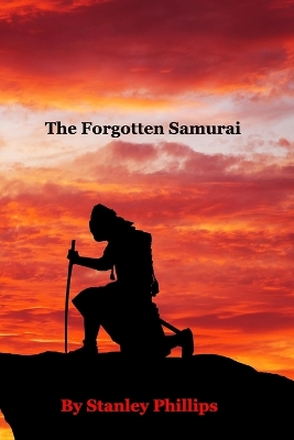 Book cover for The Forgotten Samurai