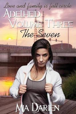 Book cover for Adelheid, Volume Three (the Seven)