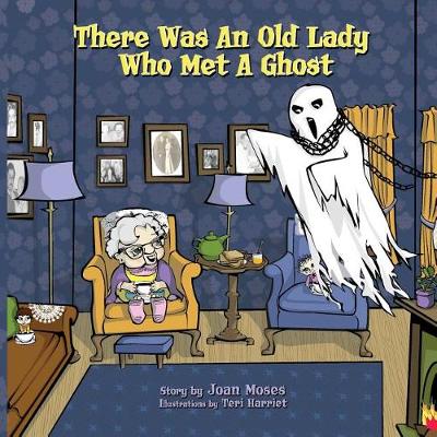 Book cover for There Was An Old Lady Who Met A Ghost