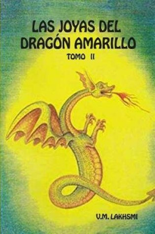 Cover of Las Joyas del Dragon Amarillo