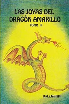 Book cover for Las Joyas del Dragon Amarillo