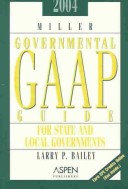 Book cover for 2004 Miller Governmental Gaap Guide