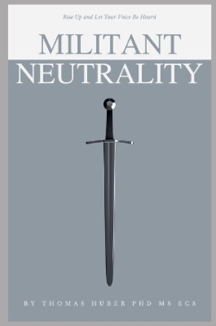 Cover of Militant Neutrality