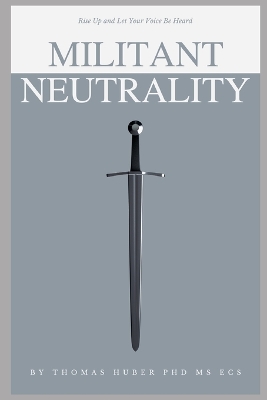 Book cover for Militant Neutrality