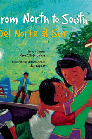 Cover of From North to South/del Norte Al Sur