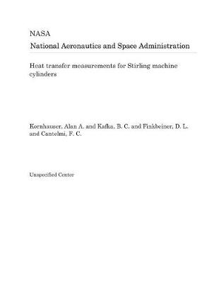 Book cover for Heat Transfer Measurements for Stirling Machine Cylinders