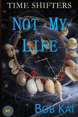 Book cover for Not My Life