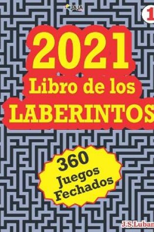 Cover of 2021 Libro de los LABERINTOS
