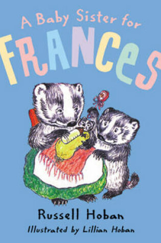 Cover of A Baby Sister for Frances, A