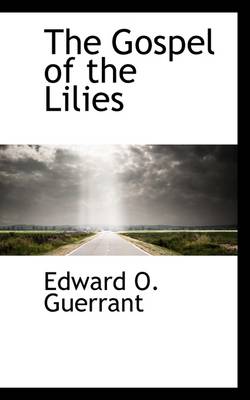 Book cover for The Gospel of the Lilies