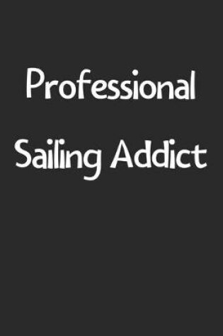 Cover of Professional Sailing Addict