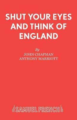 Cover of Shut Your Eyes and Think of England