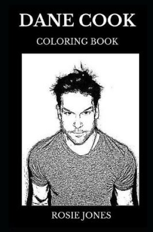 Cover of Dane Cook Coloring Book