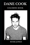 Book cover for Dane Cook Coloring Book