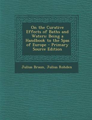 Book cover for On the Curative Effects of Baths and Waters