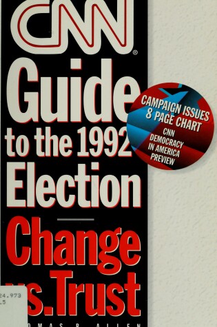 Cover of CNN Guide to the 1992 Election