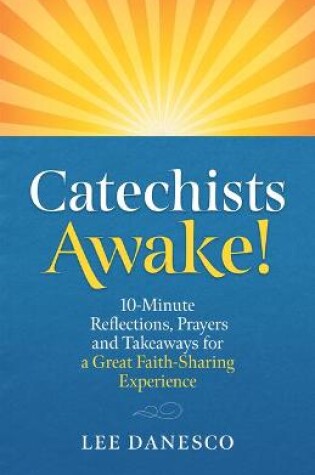 Cover of Catechists Awake!