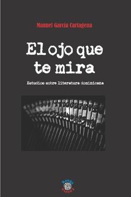Book cover for El ojo que te mira