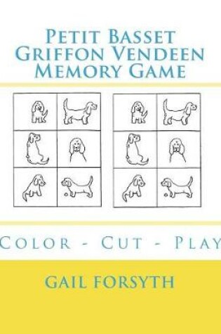 Cover of Petit Basset Griffon Vendeen Memory Game