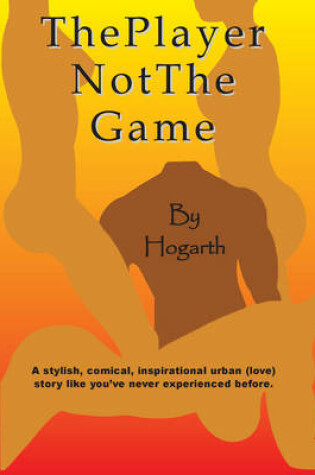 Cover of The Player Not the Game