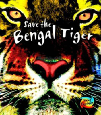 Book cover for Save the Bengal Tiger
