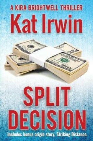 Cover of Split Decision Bonus Edition