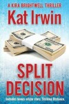 Book cover for Split Decision Bonus Edition
