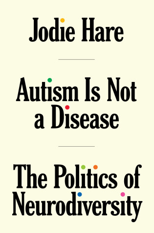 Cover of Autism Is Not A Disease