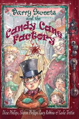 Book cover for Barry Sweets and the Candy Cane Factory