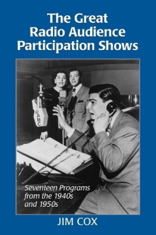 Cover of The Great Radio Audience Participation Shows