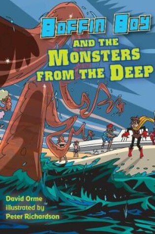 Cover of Boffin Boy and the Monsters from the Deep