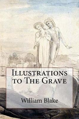 Book cover for Illustrations to the Grave