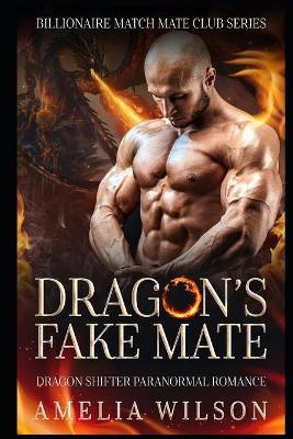 Book cover for Dragon's Fake Mate
